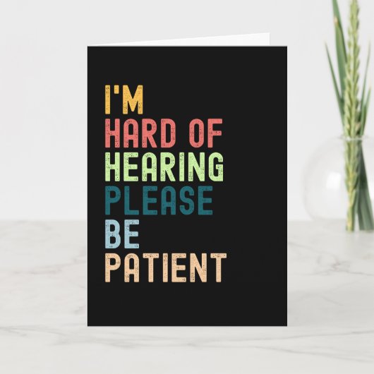 聴覚に障害があります。どうか辛抱強くしてください。 カード (正面)