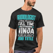 聴覚学者マルチタスク職人面白い聴覚学の仕事スキル Tシャツ (正面)