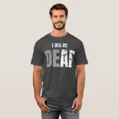 聴覚障害懸命おもしろい引用文 Tシャツ (正面フル)