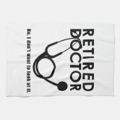 聴診器退職した及びサッシー引用文を持つ医おもしろい師 キッチンタオル (横)