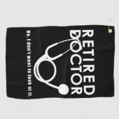 聴診器退職した及びサッシー引用文を持つ医おもしろい師 ゴルフタオル (横)