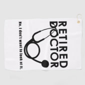 聴診器退職した及びサッシー引用文を持つ医おもしろい師 ゴルフタオル (横)