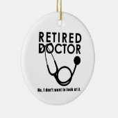 聴診器退職した及びサッシー引用文を持つ医おもしろい師 セラミックオーナメント (右)