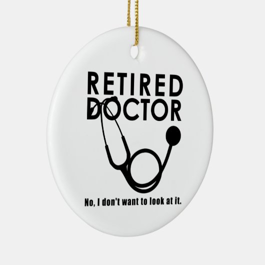 聴診器退職した及びサッシー引用文を持つ医おもしろい師 セラミックオーナメント (右)