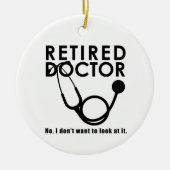 聴診器退職した及びサッシー引用文を持つ医おもしろい師 セラミックオーナメント (正面)