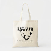 聴診器退職した及びサッシー引用文を持つ医おもしろい師 トートバッグ (正面)