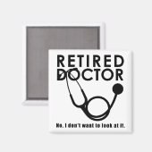 聴診器退職した及びサッシー引用文を持つ医おもしろい師 マグネット (正面/裏面)