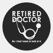 聴診器退職した及びサッシー引用文を持つ医おもしろい師 ラウンドシール (正面)