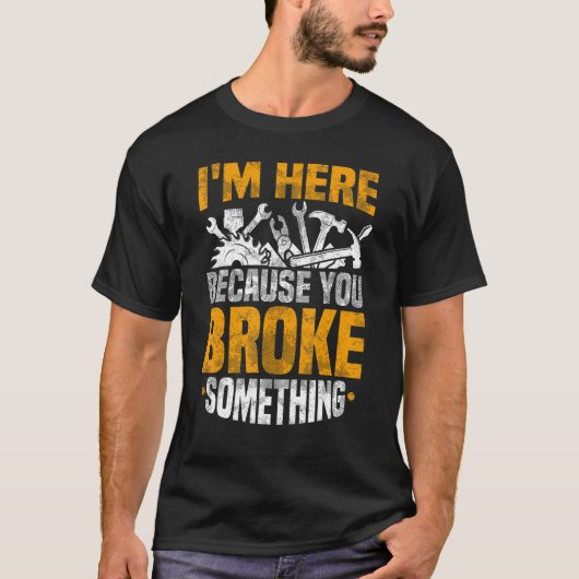 職人を壊したから Tシャツ (正面)
