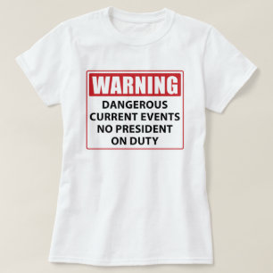 職務警告上の大統領ではない Tシャツ