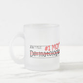 職名#1のお母さんのDermatologist フロストグラスマグカップ (左)