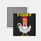 職場でのF-caw-f 楽しいギフトのアイデア F Caw F 面白い マグネット (正面/裏面)