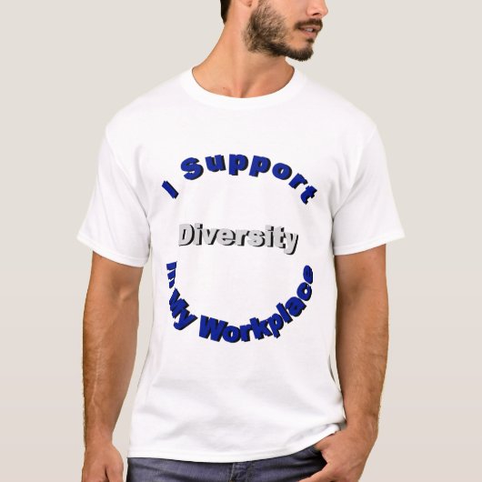 職場でのTシャツの多様性のサポート Tシャツ (正面)
