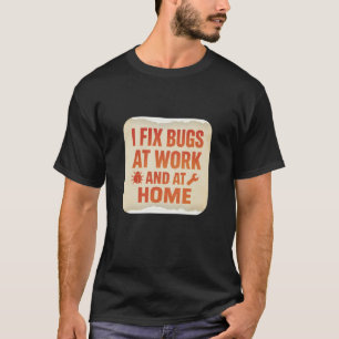 職場でも自宅でもバグを修正 – レトロなタイポグラフィックデザイン Tシャツ