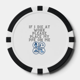 職場で死んだら私のPPEを付けてください ポーカーチップ