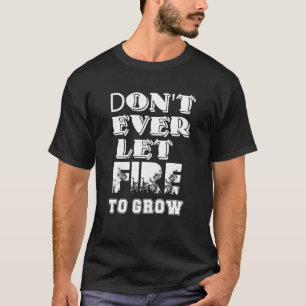 職場の安全キャンペーンを火に付けない Tシャツ