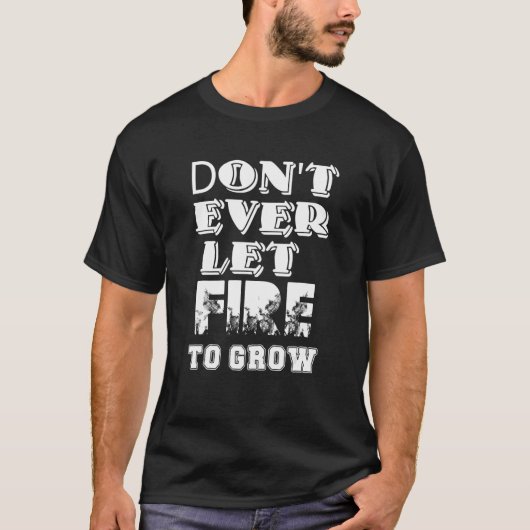 職場の安全キャンペーンを火に付けない Tシャツ (正面)