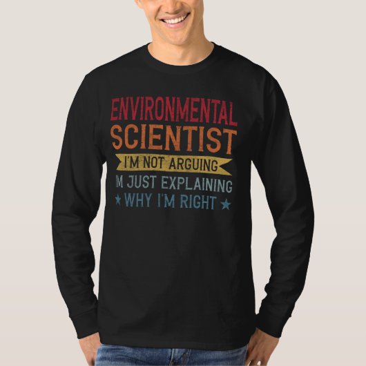 職業おもしろい引用文環境科学者 Tシャツ (正面)