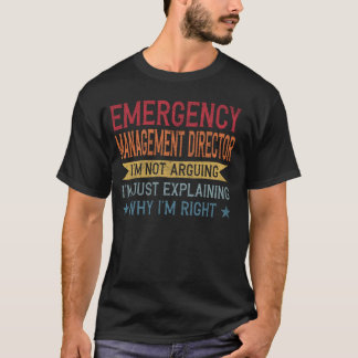 職業おもしろい引用文緊急管理直行 Tシャツ
