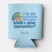 職業すごいセラピストキュートパーソナライズされたOT 缶クーラー (正面)