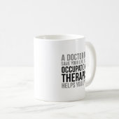 職業セラピスト引用文 コーヒーマグカップ (正面右)