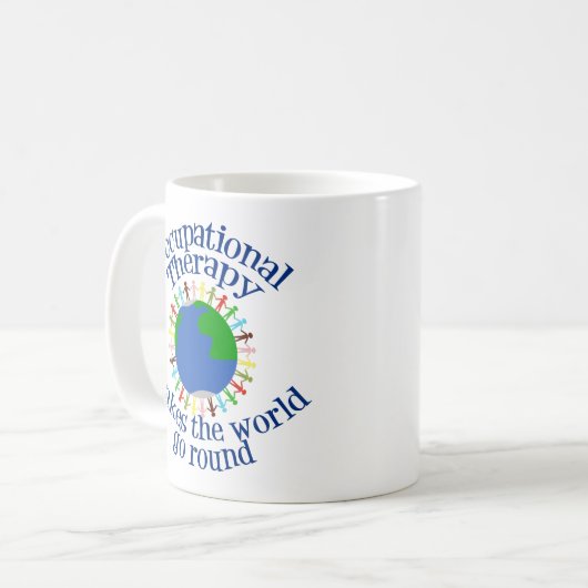 職業セラピーが世界を動かす コーヒーマグカップ (正面左)