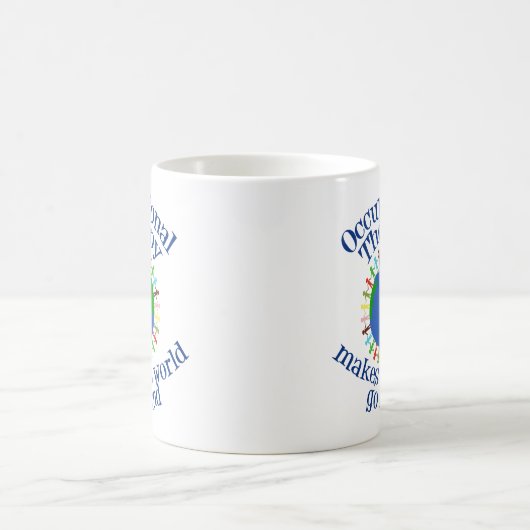 職業セラピーが世界を動かす コーヒーマグカップ (中央)