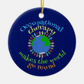 職業セラピーが世界を動かす セラミックオーナメント (正面)