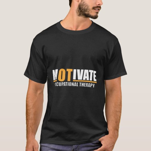 職業セラピー意欲を起こOs Tシャツ (正面)