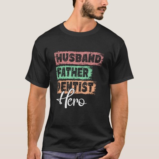 職業パパヒーローファーザー歯医者 Tシャツ (正面)
