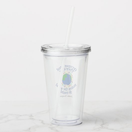 職業感動的セラピー引用文カスタムOT アクリルタンブラー (裏面)