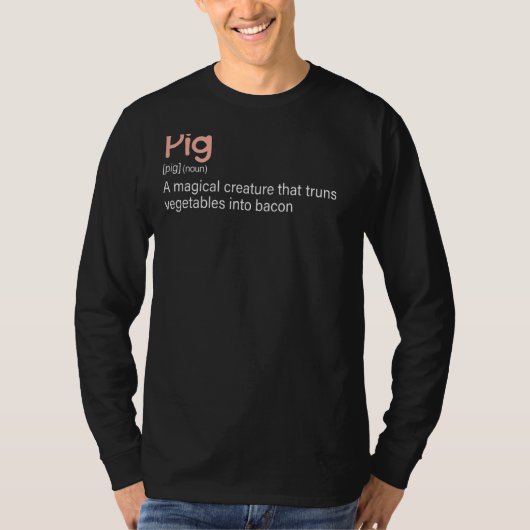 肉のジョーク最高のの豚とベーコンの定義 Tシャツ (正面)