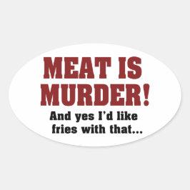 肉は殺人! フライドポテトもお願いします 楕円形シール