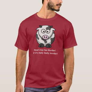 肉は殺害であるかもしれません! しかしそれは風味がよく風味がよい殺害 Tシャツ