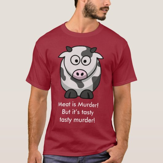 肉は殺害です! しかしそれは風味がよく風味がよい殺害です! Tシャツ (正面)