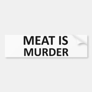 肉は殺害です バンパーステッカー