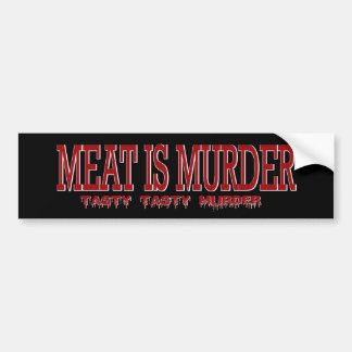 肉は殺害…です バンパーステッカー
