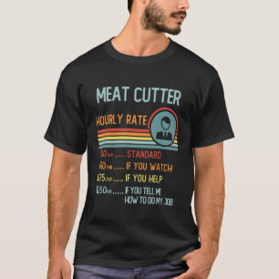 肉カッター時給Tシャツレトロ役職 Tシャツ