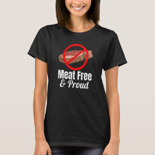 肉フリーと誇りを持ったステーキが赤い丸で交差 Tシャツ
