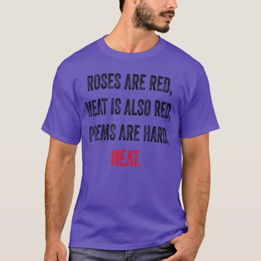 肉好きの引用符の面白いミーム 肉食系の友達 Tシャツ (正面)
