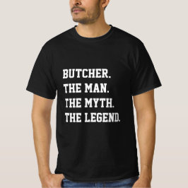 肉屋の男の神話の伝説Tシャツ Tシャツ