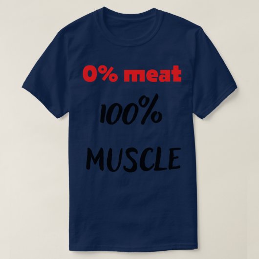 肉0肉100筋 Tシャツ (デザイン正面)