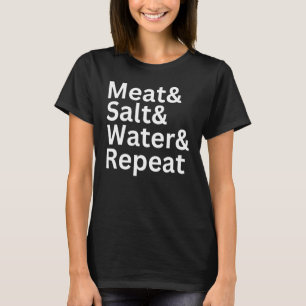 肉&塩&水&リピーター肉カーニヴォーダイエットT Tシャツ