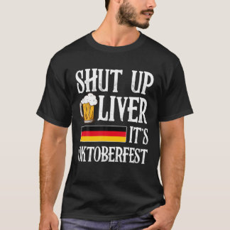 肝臓を閉じるオクトーバーフェストドイツビール飲料 Tシャツ