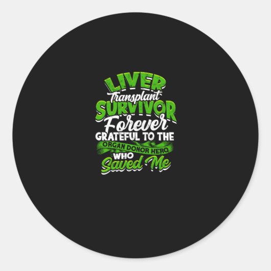 肝臓移植サバイバー ずっと感謝してます ラウンドシール (正面)