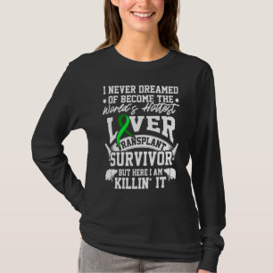 肝臓移植生存者最も暑い臓器戦士 Tシャツ