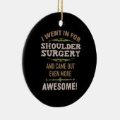 肩の手術の回復ユーモア セラミックオーナメント (右)