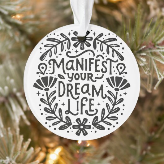 肯定を示すあなたの夢の人生を明らかにする オーナメント (ツリー)