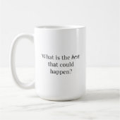 肯定的な考え質問 – シンプルタイポグラフィ コーヒーマグカップ (左)