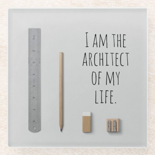 肯定私は私の人生の建築家である ガラスコースター (正面)